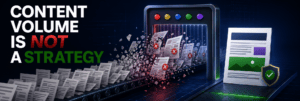 Google’s August Spam Update Shows Why Content Volume Is Not a Strategy