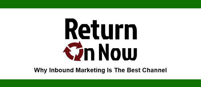 Why Inbound Marketing is the Best Marketing Channel