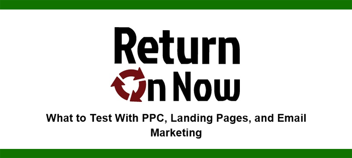 what to test for conversion rate optimization (CRO) on landing pages, email marketing and pay per click (PPC)