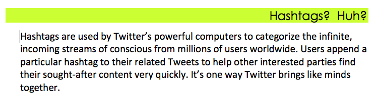 Old school hashtags; i.e. 2009