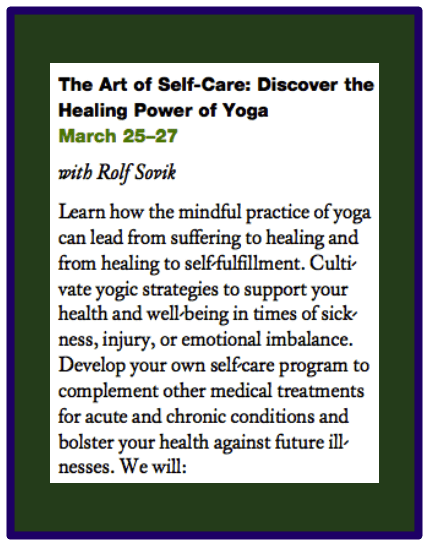 Rolf Sovik Workshop at Himalayan Institute, Yoga as Self-Care