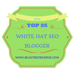 Top 25 White Hat SEO Bloggers Badge from Blogtrepreneur