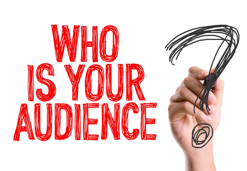 Target a Specific Audience - Who are they?