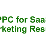 PPC for SaaS Marketing Results: 6 Must-Read Tips