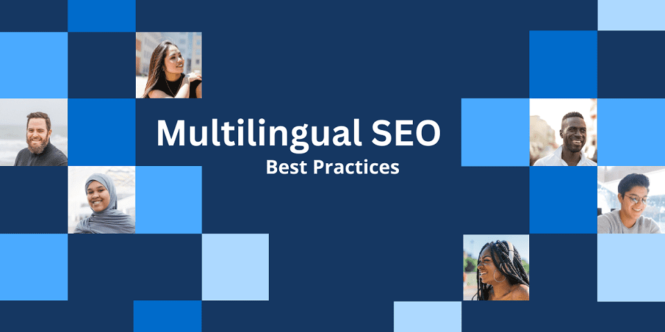 Multilingual SEO Best Practices