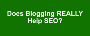 Does blogging help SEO?